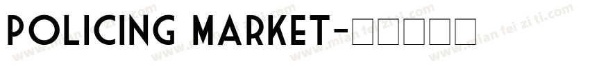 Policing Market字体转换